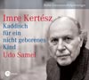 Hörbuch KERTÉSZ/KADDISCH (Patmos)